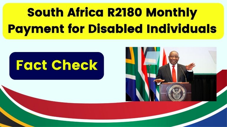 South Africa R2180 Monthly Payment for Disabled Individuals