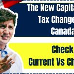 The New Capital Gains Tax Changes in Canada