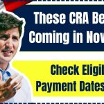 These CRA Benefits Coming in November