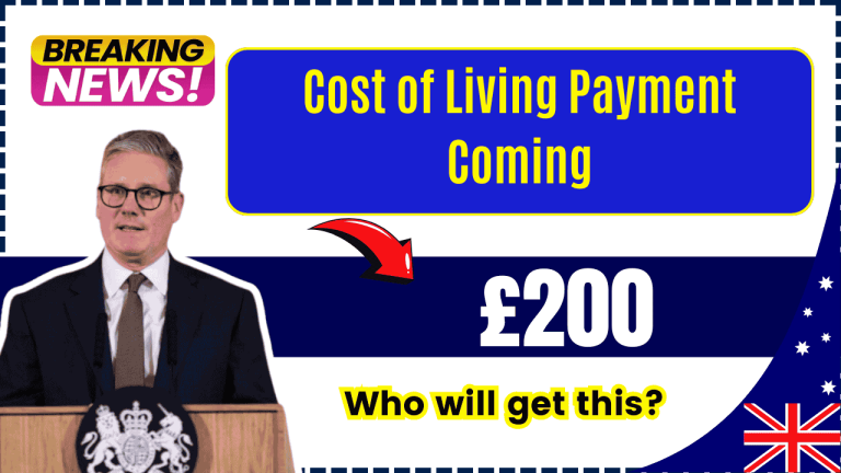 UK £200 Cost of Living Payment Coming, Who will get this? HSF disbursement starts soon