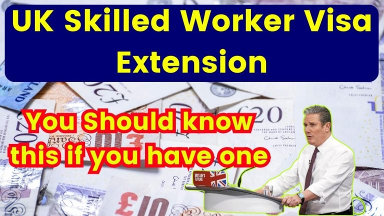 UK Skilled Worker Visa Extension