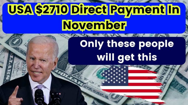 USA $2710 Direct Payment In November