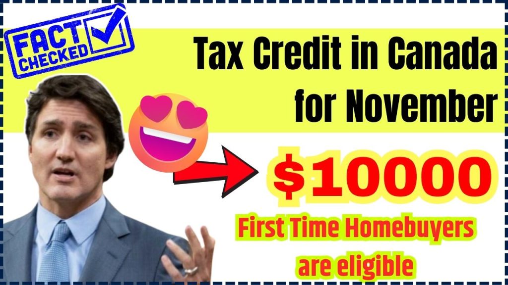 $10000 Tax Credit in Canada for November