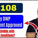 £108 Weekly DWP Payment Approved