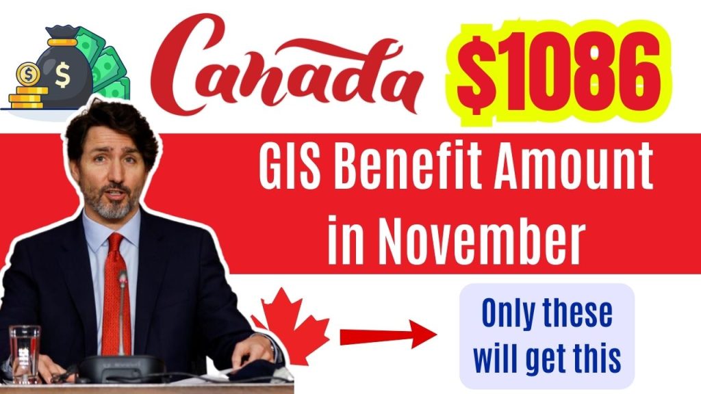 $1,086 GIS Benefit Amount in November