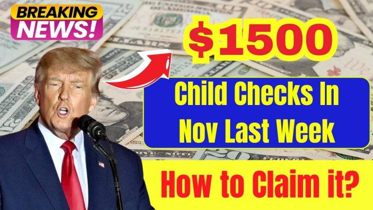 $1500 Child Checks In Nov Last Week