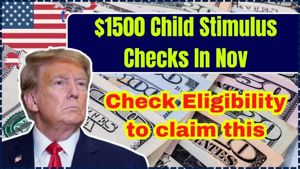 $1500 Child Stimulus Checks In Nov