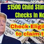 $1500 Child Stimulus Checks In Nov