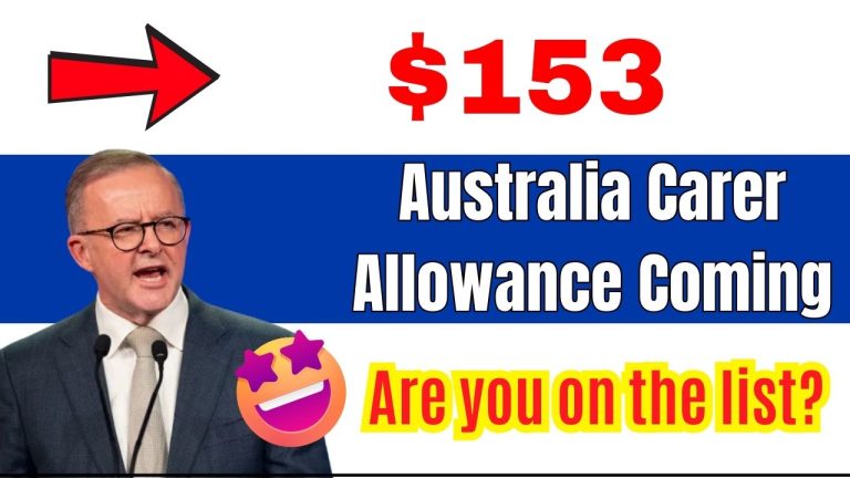 $153 Australia Carer Allowance Coming for these People