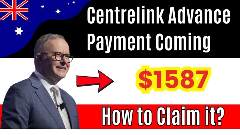 $1587 Centrelink Advance Payment Coming