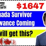 $1,647 Canada Survivor Allowance Coming