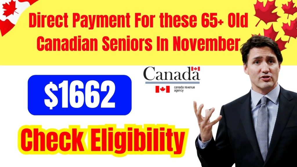 $1662 Direct Payment For these 65+ Old Canadian Seniors