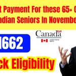 $1662 Direct Payment For these 65+ Old Canadian Seniors