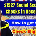 $1927 Social Security Checks in December 2024