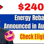 $2400 Energy Rebate Announced in Australia