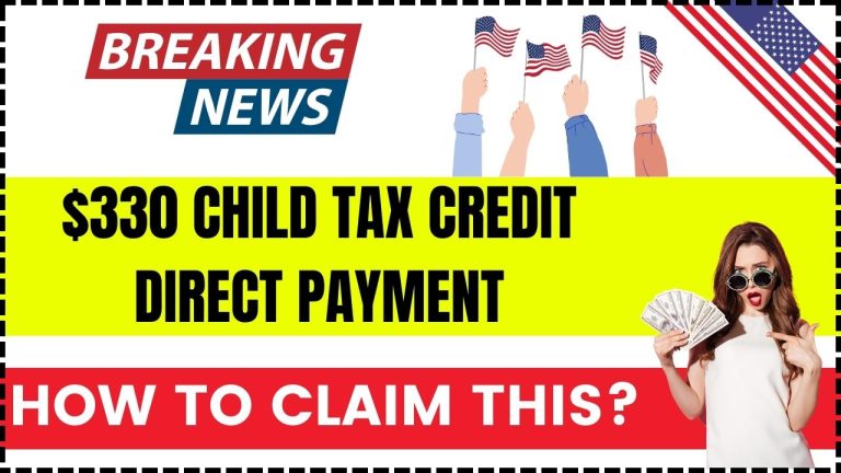 $330 Child Tax Credit Direct Payment