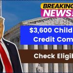 $3,600 Child Tax Credit Coming