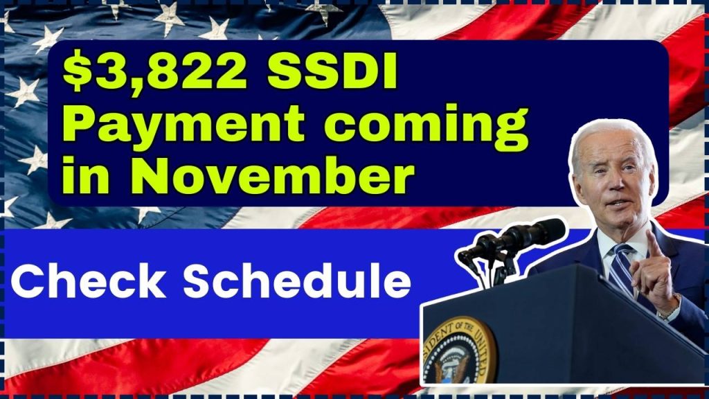 $3,822 SSDI Payment coming in November