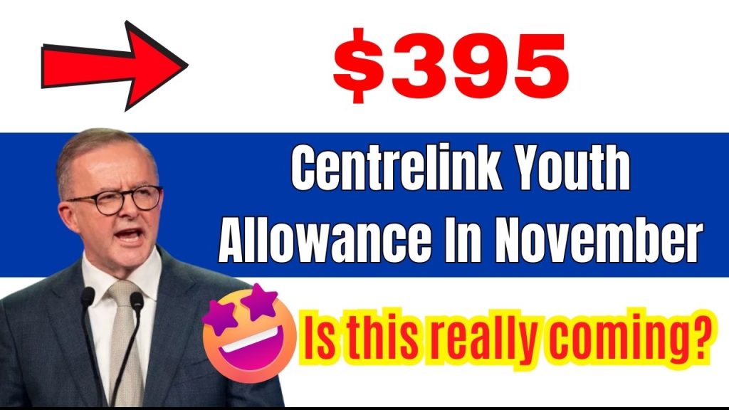 $395 Centrelink Youth Allowance