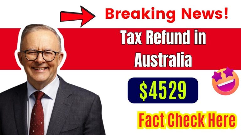 $4529 Tax Refund in Australia