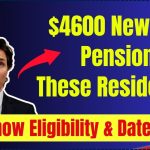 $4600 New OAS Pension For These Residents