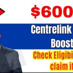 $600 Centrelink Cash Boost