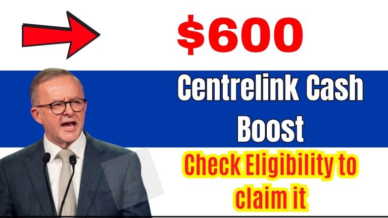 $600 Centrelink Cash Boost