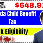 $648.91 Canada Child Benefit Tax In November