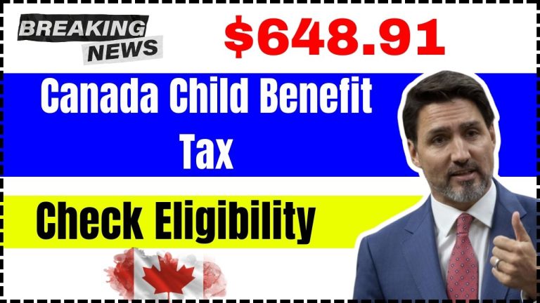 $648.91 Canada Child Benefit Tax In November