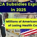 ACA Subsidies Expire in 2025