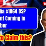 Australia $1064 DSP Payment Coming in November