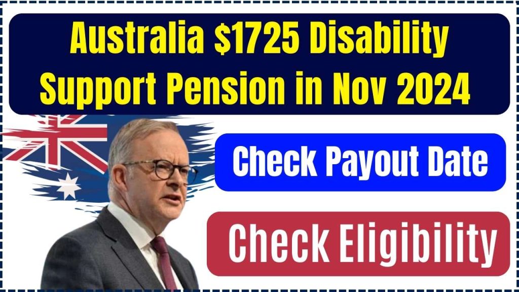 Australia $1725 Disability Support Pension in Nov