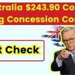 Australia $243.90 Cost of Living Concession Coming