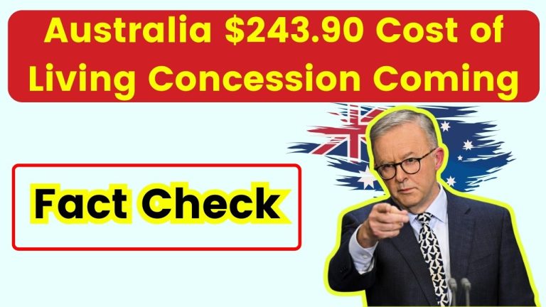 Australia $243.90 Cost of Living Concession Coming