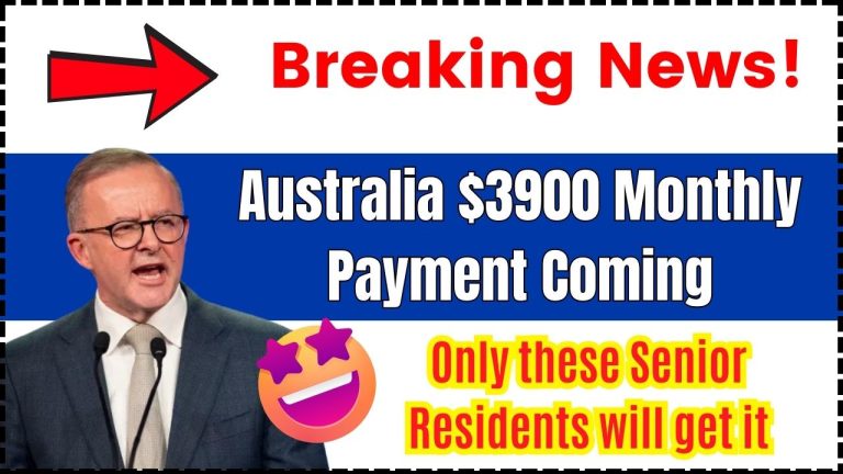 Australia $3900 Monthly Payment Coming in November