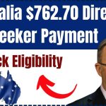 Australia $762.70 Direct Job Seeker Payment in November