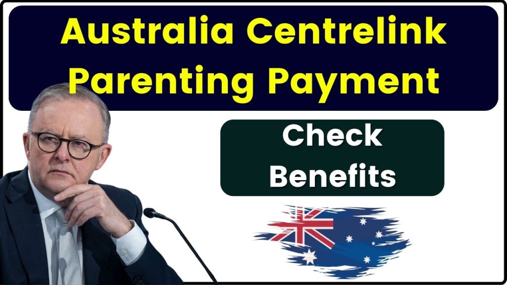 Australia Centrelink Parenting Payment