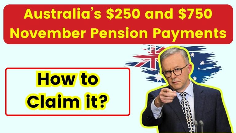 Australia’s $250 and $750 November Pension Payments