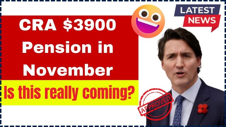 CRA $3900 Pension in November