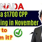 Canada $1700 CPP releasing in November