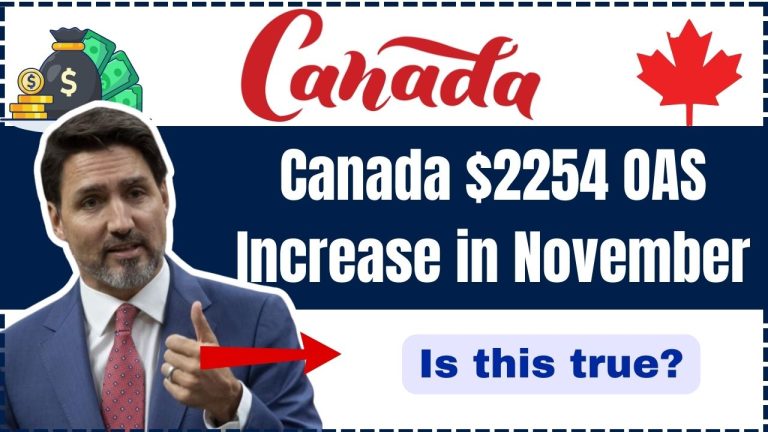 Canada $2254 OAS Increase in November