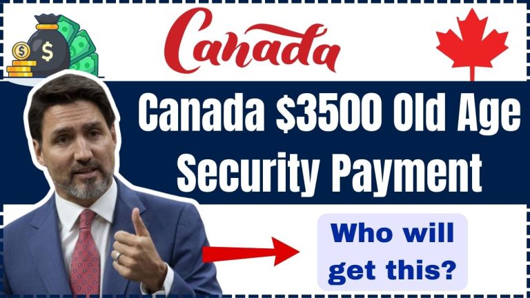 Canada $3500 Old Age Security Payment