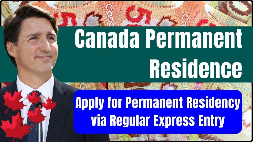 Canada Permanent Residence