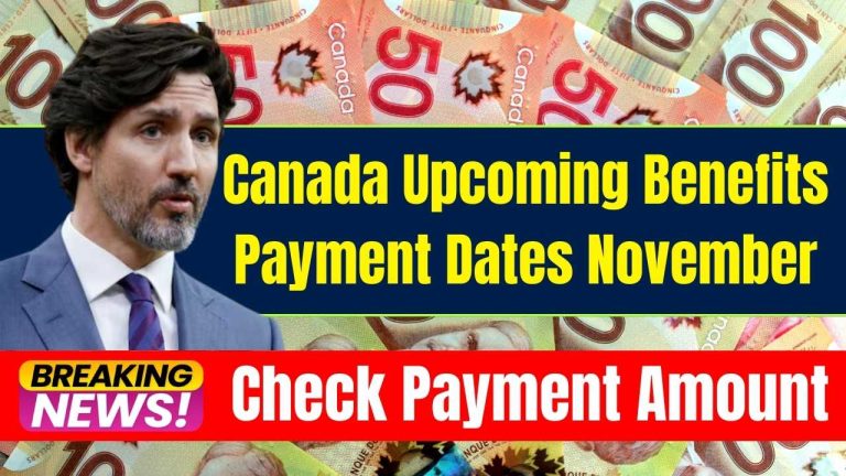 Canada Upcoming Benefits Payment Dates November