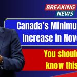 Canada’s Minimum Wage Increase in November