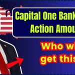 Capital One Bank Class Action Amount