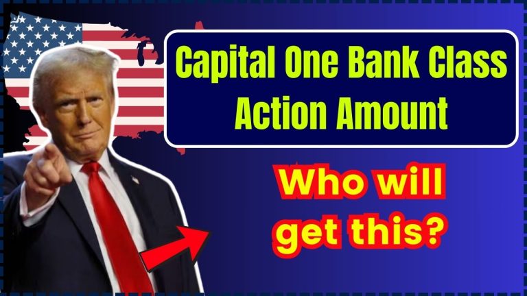 Capital One Bank Class Action Amount