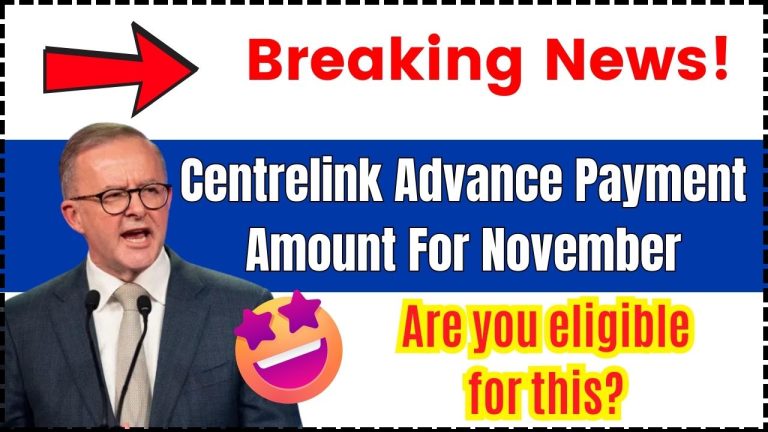 Centrelink Advance Payment Amount For November