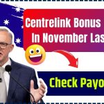 Centrelink Bonus Payment In November Last Week