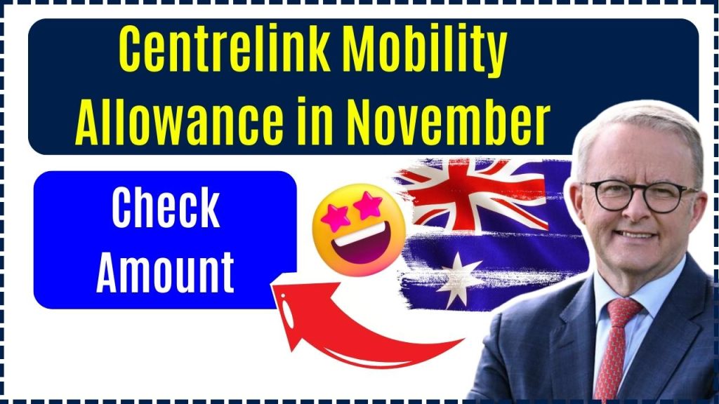 Centrelink Mobility Allowance in November